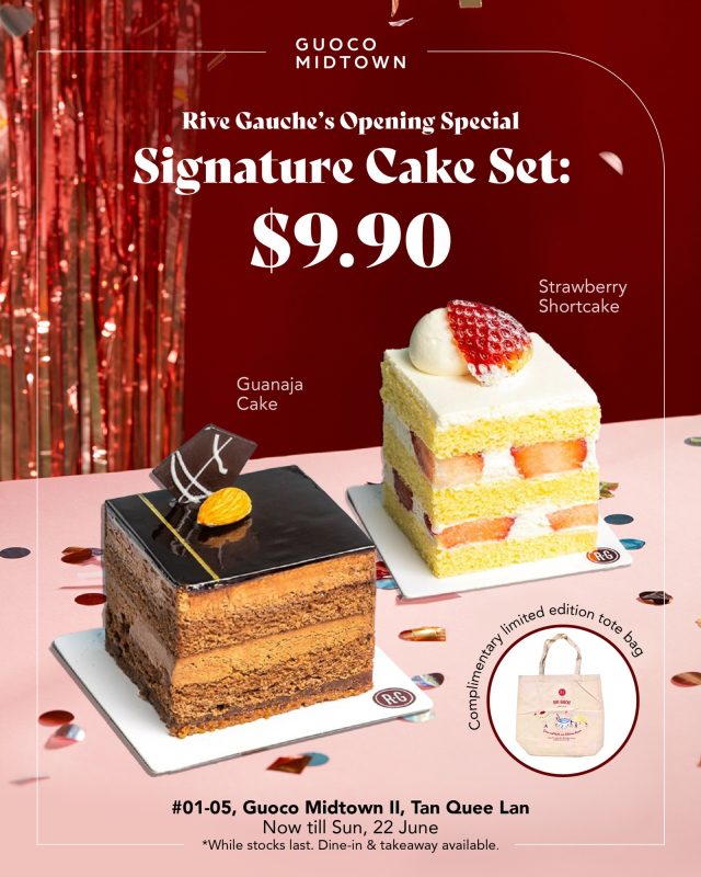New slice in town 🍰

Rive Gauche is now open at Guoco Midtown II — and they’re serving up a $9.90 Signature Cake Set featuring their iconic Strawberry Shortcake and Guanaja Cake.

🎁 Plus, get a complimentary tote bag with every set. While stocks last!

📍 #01-05, Guoco Midtown II, Tan Quee Lan
📅 Valid till Sun, 22 June
📸 Tag your dessert crew and swing by before it’s all gone!

#GuocoMidtown #LetsGoGMTII #GuocoEats #RiveGaucheSG #MidtownCravings #MeetMeAtGMT#ExploreSingapore #HelloMidtown #TooTastyToHandle