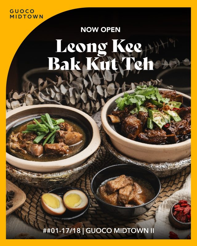 🍲 NOW OPEN: Leong Kee Bak Kut Teh at Guoco Midtown II!

Herbal, hearty, and here to stay.
With over 40 years of rich heritage, Leong Kee is serving up soulful bowls of authentic herbal Bak Kut Teh, brewed with time-honoured recipes and quality ingredients that hit right at home. 💯
Whether you’re team pork rib, braised tofu, or egg with that herbal kick — we’ve got your cravings covered.

📍 #01-17/18, Guoco Midtown II, Tan Quee Lan
Come slurp, sip and soak in the flavour.

#LeongKeeSG #BakKutTeh #GuocoMidtownII #LocalFavourites #SingaporeEats
#GuocoMidtownII #DonutMissThis #LetsGoGMTII