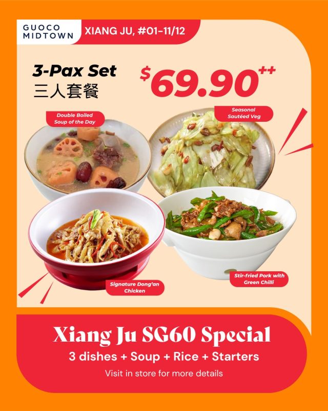 Celebrate SG60 with a feast! 
This  August, gather your makan kakis and indulge in a 3-person celebratory set at Xiang Ju 湘聚, specially priced at just $69.90++!

🥢 What’s on the table:
Signature Dong’an Chicken (国宴东安鸡)
Stir-fried Pork with Green Chilli (辣椒小炒肉)
Seasonal Sautéed Veg (炒时蔬)
Double-boiled Soup (老火例汤)
Complete the feast with appetisers & rice. 

📍#01-11/12, Guoco Midtown II, Tan Quee Lan Street
📆 Limited-time only | While stocks last

Tag your lunch/dinner gang and make it a date! Call 9696 7096 for reservation. ❤️🤍

@xiangju.sg #GuocoMidtown #SG60 #TanQueeLanSt #LetsGoGMTII #ThisIsOurGMTII #ChineseFoodSG #湘聚