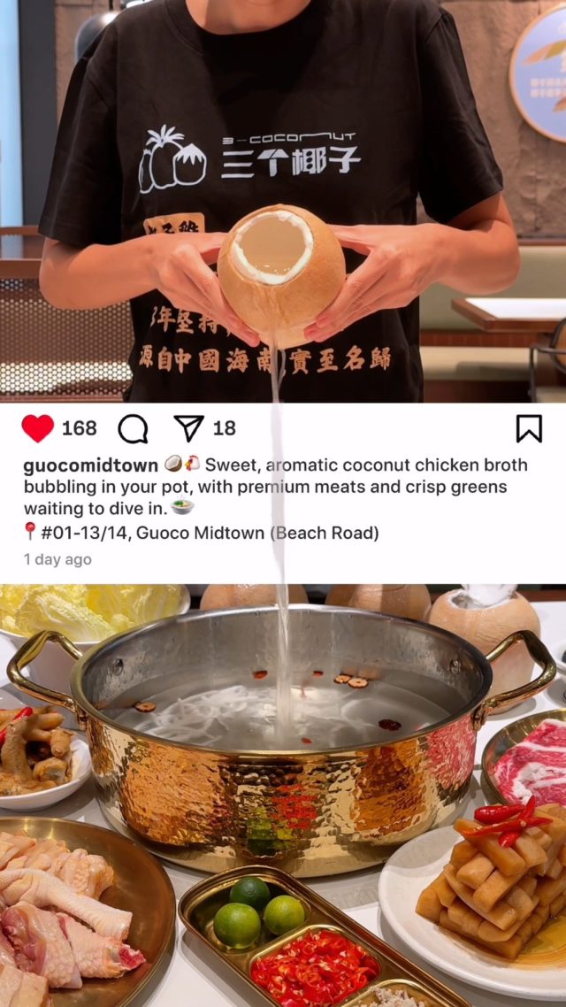 🥥 Poured. Straight. From. The. Coconut. 🌴✨
Because hotpot deserves a little drama.

Sweet, aromatic coconut chicken broth bubbling in your pot, with premium meats and crisp greens waiting to dive in. Comforting, soulful, and perfect for rainy-day slurps. 🍲💛

📍 #01-13/14, Guoco Midtown (Beach Road)

Tag your hotpot crew now. This is not your average soup situation. 🥥🔥

#TooTastytoHandle #GuocoEats #3CoconutsHotpot #GuocoMidtown #HotpotLovers