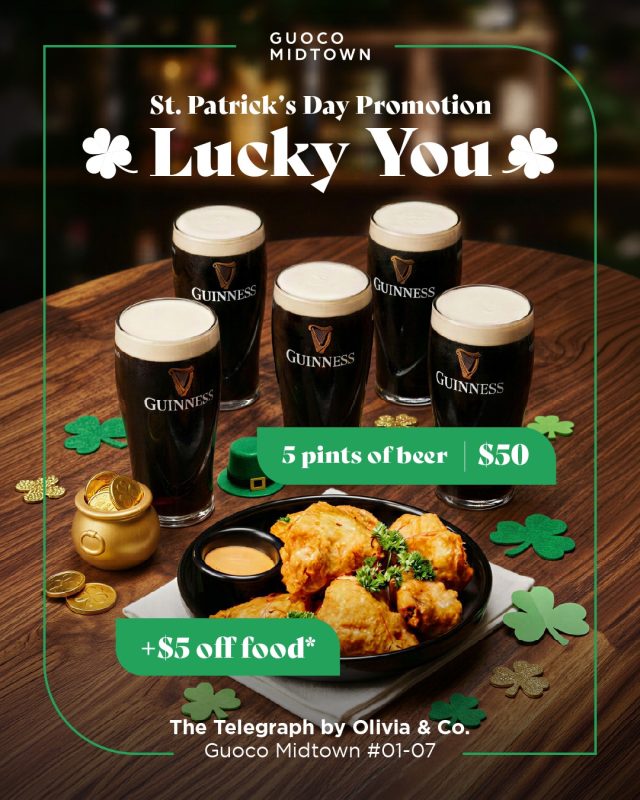 🍀 Some people find four-leaf clovers.

You found 5 pints of beer for $50.

Not a bad way to celebrate St. Patrick’s season.

🥘 *$5 off food bill

📍 The Telegraph by Olivia & Co. @ Guoco Midtown #01-07

📅 21 Feb – 31 Mar 2026

Round up your drinking kakis and head down. 🍻

T&Cs apply. Please check in-store for full details.

#GuocoMidtown #ExploreSingapore #HelloMidtown #WhatToEatSG #SingaporeFoodies #FoodieSG #StPatricksDay