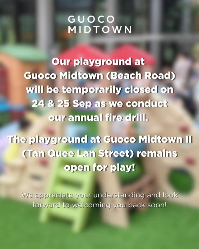 A little heads-up for our little adventurers! 🛝

While one playground takes a short break, the fun continues over at Guoco Midtown II (Tan Quee Lan Street).

Thank you for your understanding. 💛

#GuocoMidtown #GuocoMidtownII